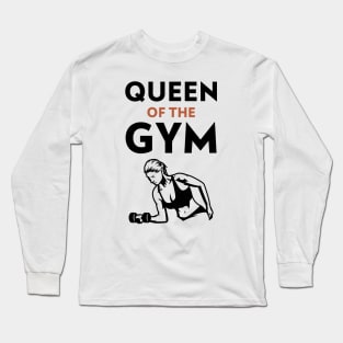 Queen In The Gym Long Sleeve T-Shirt